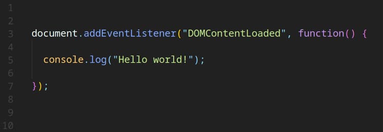 A few lines of code that console logs when the page content is loaded